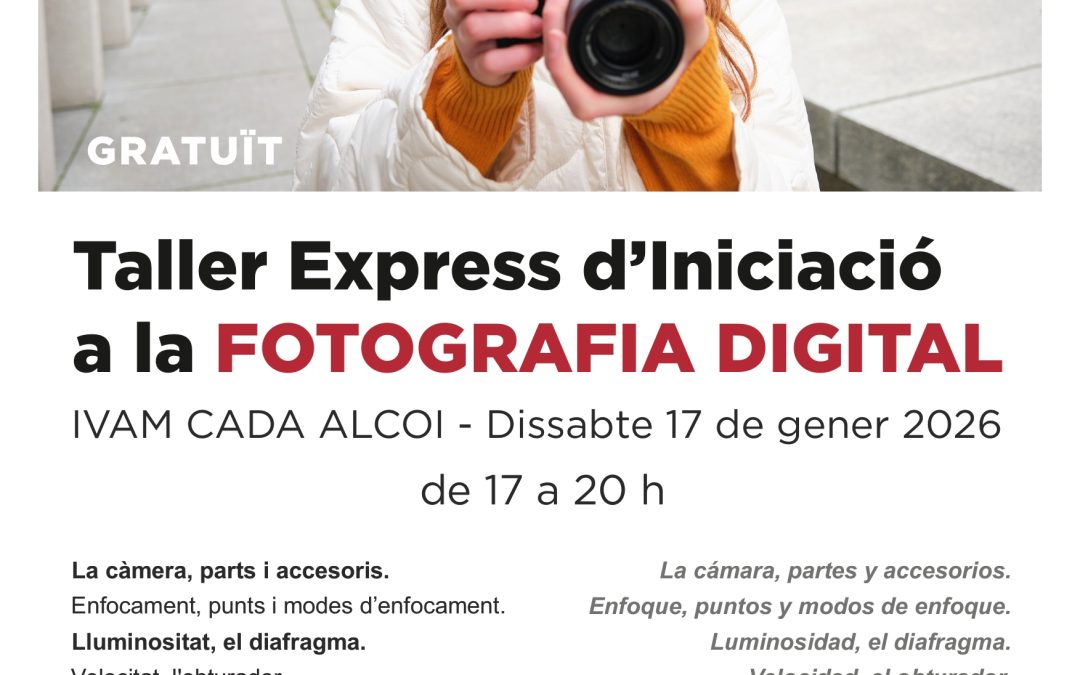 Taller Express d’Iniciació a la fotografía digital